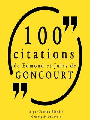 cover image of 100 citations d'Edmond et Jules de Goncourt